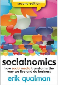 Image of Socialnomics: How Social Media Transforms the Way We Live and Do Business